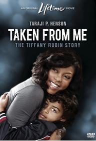 테이큰 프럼 미: 더 티파니 루빈 스토리