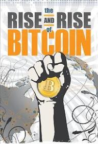 더 라이즈 앤 라이즈 오브 비트코인
